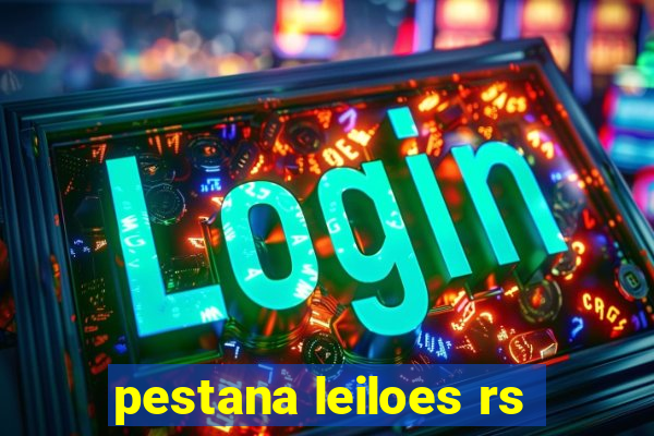 pestana leiloes rs